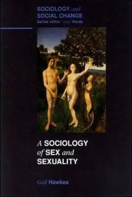 Sociología del sexo y la sexualidad - Sociology of Sex and Sexuality