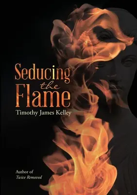 Seduciendo a la llama - Seducing the Flame