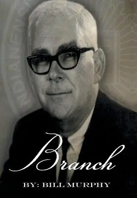 Branch: La historia de Branch McCracken - Branch: The Branch McCracken Story