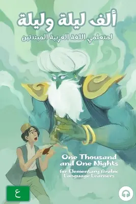 Las mil y una noches para estudiantes de árabe elemental: Edición en árabe moderno estándar - One Thousand and One Nights for Elementary Arabic Language Learners: Modern Standard Arabic Edition