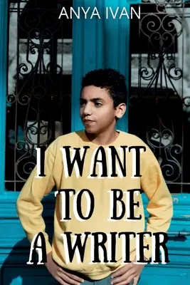 Quiero ser escritor - I Want To Be A Writer