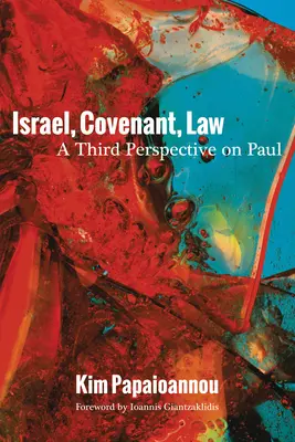 Israel, la Alianza, la Ley - Israel, Covenant, Law