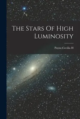 Estrellas de alta luminosidad - The Stars Of High Luminosity