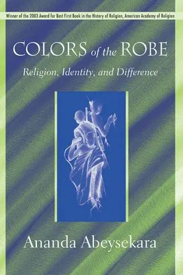 Los colores de la túnica: Religión, identidad y diferencia - Colors of the Robe: Religion, Identity, and Difference