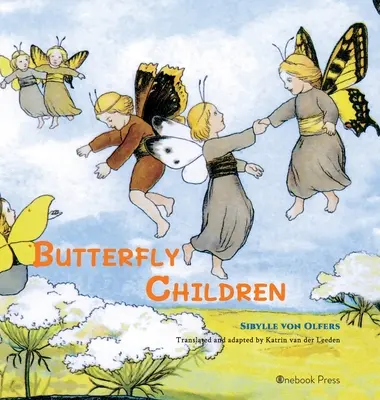 Los niños mariposa - Butterfly Children