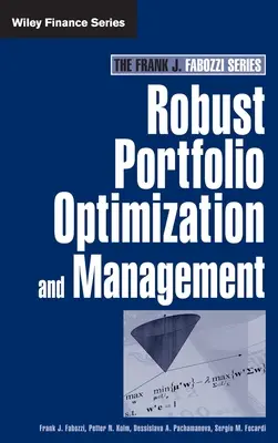 Optimización y gestión sólidas de carteras - Robust Portfolio Optimization and Management