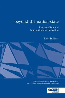 Más allá del Estado-nación: Funcionalismo y organización internacional - Beyond the Nation-State: Functionalism and International Organization
