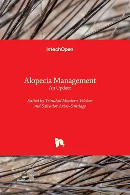 Manejo de la Alopecia - Una Actualización - Alopecia Management - An Update