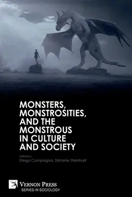 Monstruos y monstruosidades en la cultura y la sociedad - Monsters, Monstrosities, and the Monstrous in Culture and Society