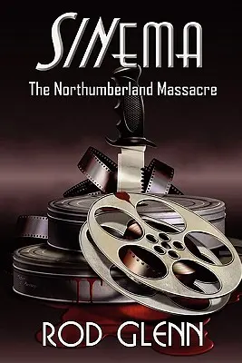 Sinema: La masacre de Northumberland - Sinema: The Northumberland Massacre