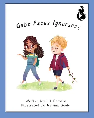 Gabe se enfrenta a la ignorancia - Gabe Faces Ignorance