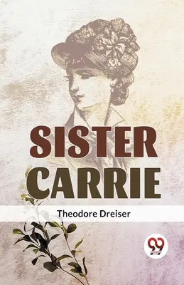 La hermana Carrie - Sister Carrie