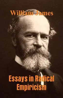 Ensayos de empirismo radical - Essays in Radical Empiricism