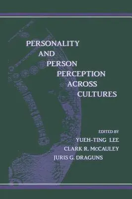 Personalidad y percepción de la persona en las distintas culturas - Personality and Person Perception Across Cultures