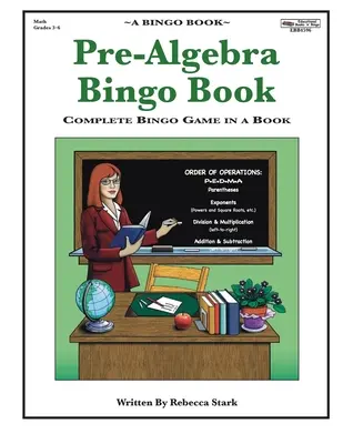 Libro de Bingo Pre-Algebra: Juego de Bingo Completo en un Libro - Pre-Algebra Bingo Book: Complete Bingo Game In A Book