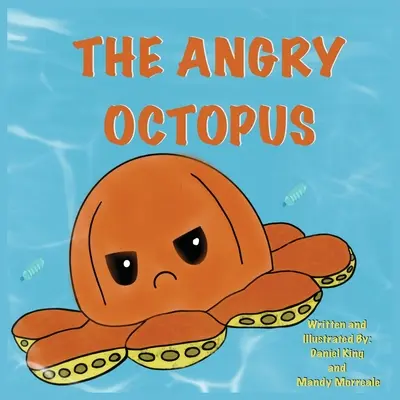 El pulpo enfadado - The Angry Octopus