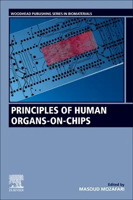 Principios de los órganos humanos en chips - Principles of Human Organs-On-Chips