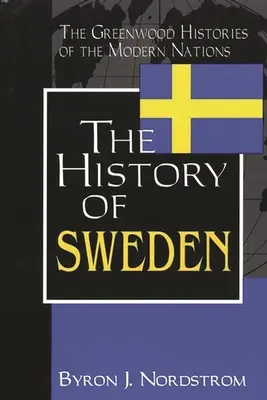 La historia de Suecia - The History of Sweden