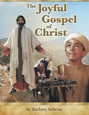 El alegre Evangelio de Cristo - The Joyful Gospel of Christ