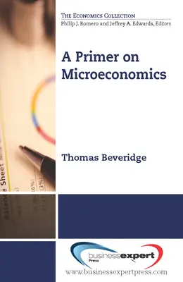 Introducción a la microeconomía - A Primer on Microeconomics