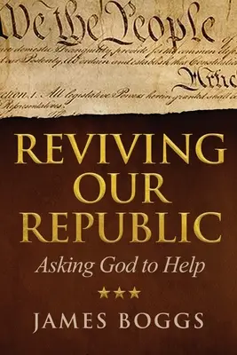 Revivir nuestra República: Pedir ayuda a Dios - Reviving Our Republic: Asking God to Help