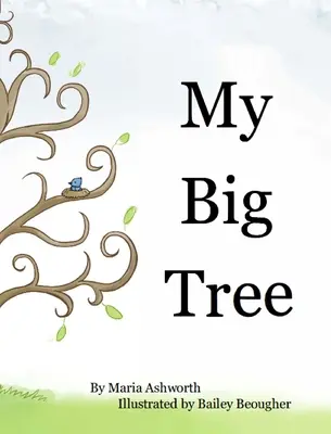 Mi gran árbol - My Big Tree