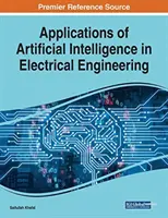 Aplicaciones de la Inteligencia Artificial en Ingeniería Eléctrica - Applications of Artificial Intelligence in Electrical Engineering