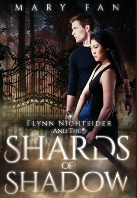 Flynn Nightsider y los fragmentos de sombra - Flynn Nightsider and the Shards of Shadow