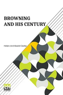 Browning y su siglo - Browning And His Century