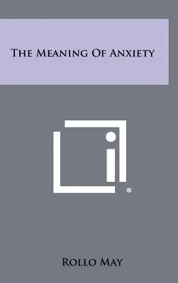 El significado de la ansiedad - The Meaning Of Anxiety