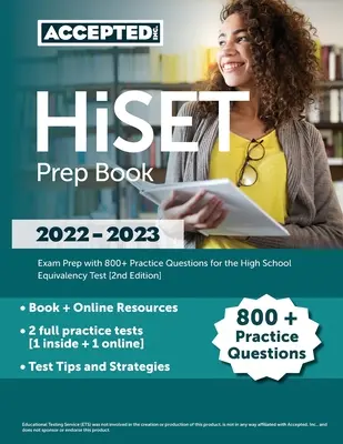 HiSET Prep Book 2022-2023: Preparación para el examen con más de 800 preguntas de práctica para la prueba de equivalencia de escuela superior [2.ª edición] - HiSET Prep Book 2022-2023: Exam Prep with 800+ Practice Questions for the High School Equivalency Test [2nd Edition]