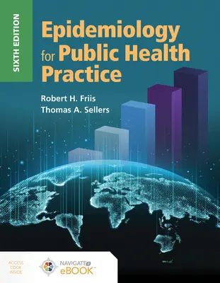 Epidemiología para la práctica de la salud pública - Epidemiology for Public Health Practice