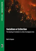 Socialismo o extinción - Socialism Or Extinction