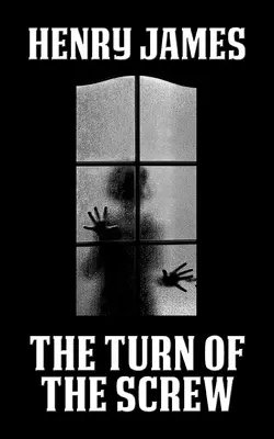 La vuelta de tuerca - The Turn of the Screw