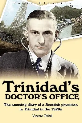 El Consultorio Médico de Trinidad - Trinidad's Doctor's Office