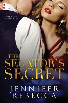 El secreto del senador - The Senator's Secret