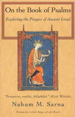 Sobre el Libro de los Salmos: Explorando las oraciones del antiguo Israel - On the Book of Psalms: Exploring the Prayers of Ancient Israel