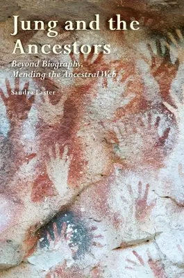 JUNG Y LOS ANCESTROS - JUNG AND THE ANCESTORS