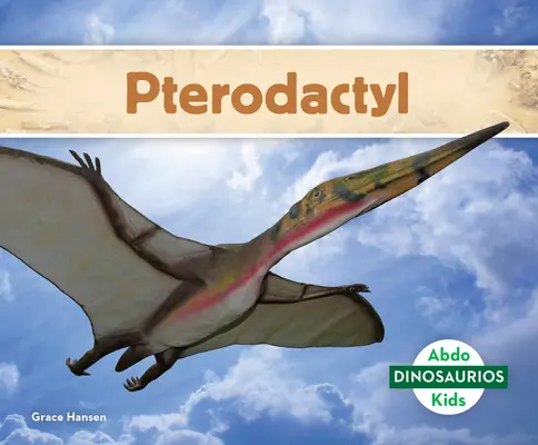 Pterodáctilo (Pterodactyl) - Pterodactyl (Pterodactyl)