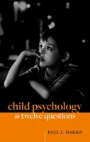 Psicología infantil en doce preguntas - Child Psychology in Twelve Questions