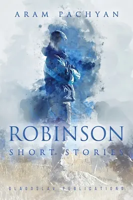 Robinson: Relatos breves - Robinson: Short Stories