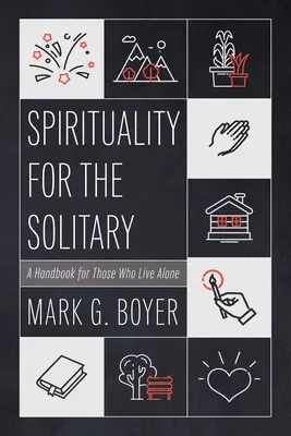 Espiritualidad para solitarios - Spirituality for the Solitary