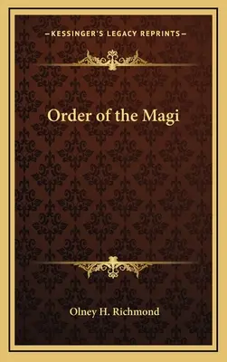 Orden de los Magos - Order of the Magi