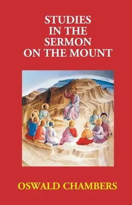 Estudios sobre el Sermón de la Montaña - Studies In The Sermon On The Mount