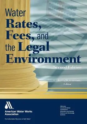 Tarifas del agua, cánones y entorno jurídico - Water Rates, Fees, and the Legal Environment