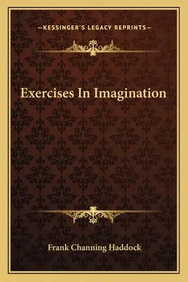 Ejercicios de imaginación - Exercises In Imagination