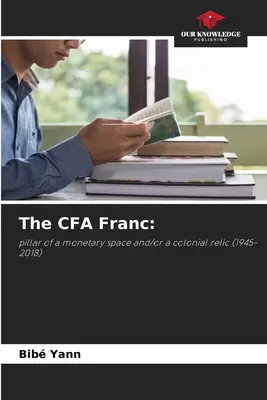 El franco CFA - The CFA Franc