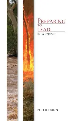 Prepararse para liderar en una crisis - Preparing to Lead in a Crisis