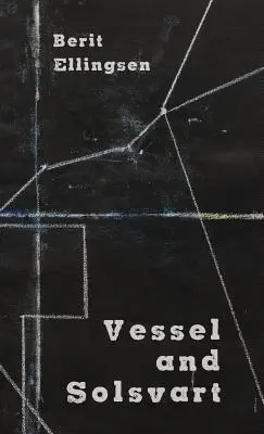 Vasija y Solsvart - Vessel and Solsvart