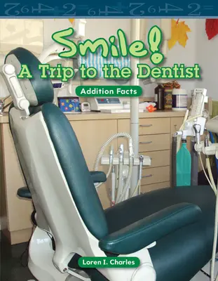Sonríe! un viaje al dentista - Smile! a Trip to the Dentist